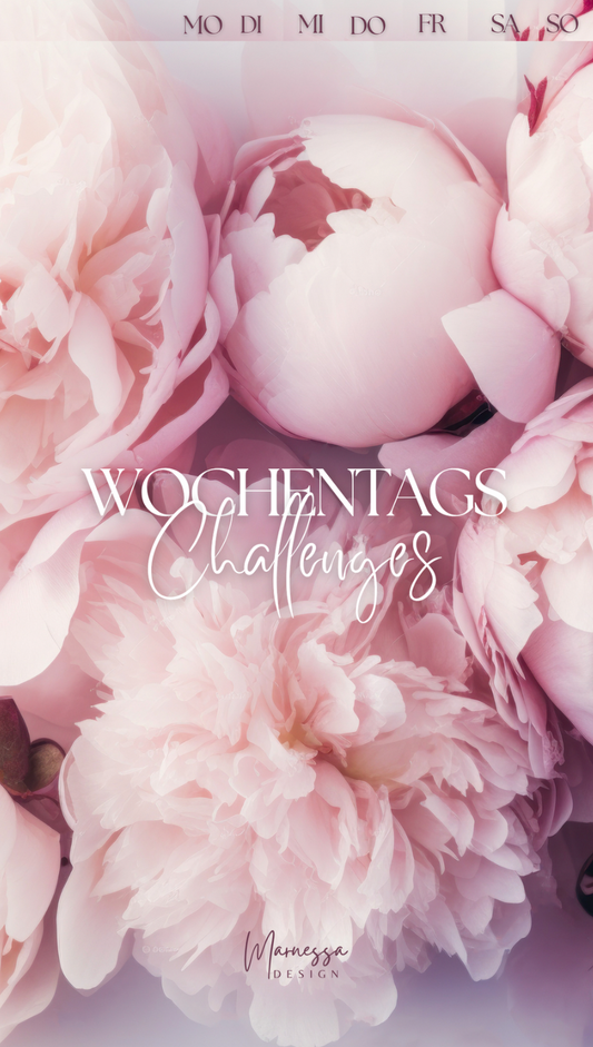 Register WOCHENTAGS CHALLENGES | ROSE PEONY