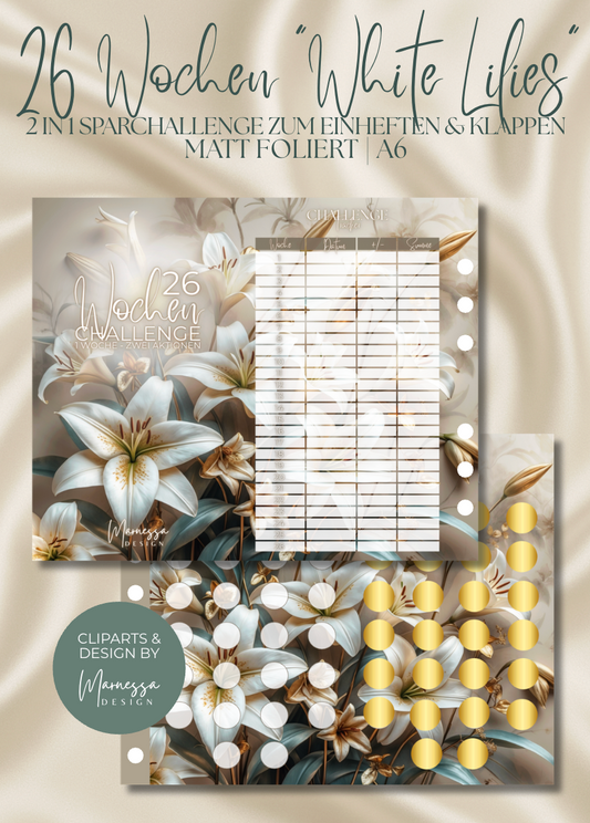 26 Wochen "WHITE LILIES" | 2 in 1 Klappkarte zum einheften | matt foliert | A6