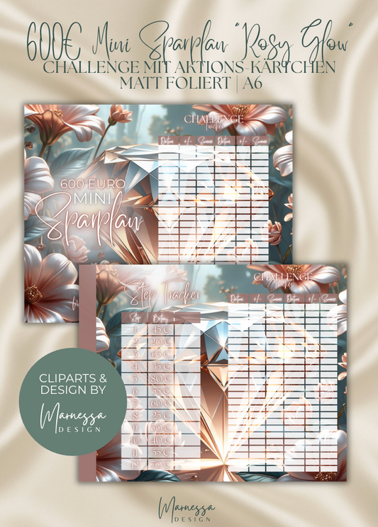 600 € Mini Sparplan A6 | ROSY GLOW  | Sparchallenge zum einheften | matt foliert | A6