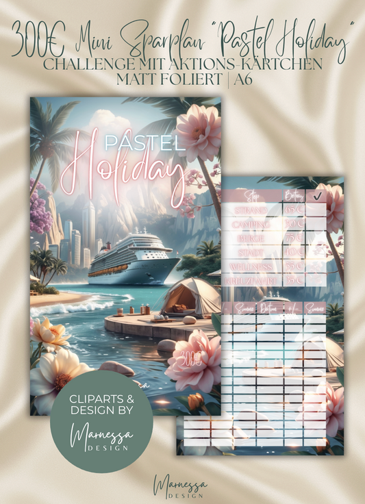 300 € Mini Sparplan | PASTEL HOLIDAY  | Sparchallenge zum einheften | matt foliert | A6