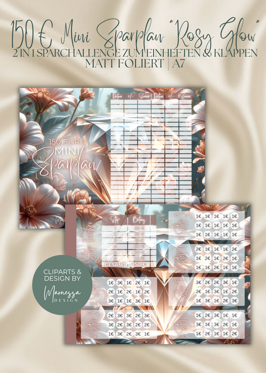 150 € Mini Sparplan "ROSY GLOW" | 2 in 1 Klappkarte zum einheften | matt foliert | A7