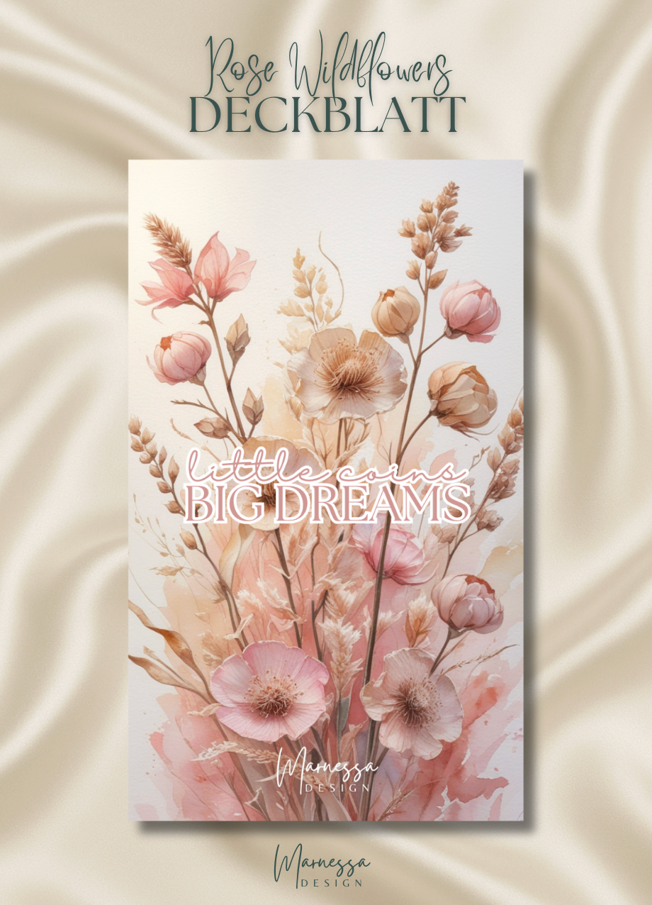 little coins BIG DREAMS | DECKBLATT "ROSE WILDFLOWERS" | matt foliert